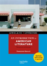 An introduction to American literature : time present and time past - Françoise Grellet