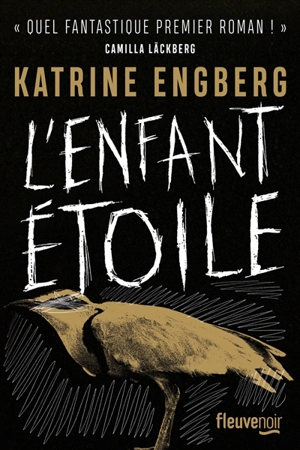 L'enfant étoile - Katrine Engberg