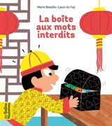 La boîte aux mots interdits - Marie Bataille