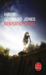 Kentucky song - Holly Goddard Jones