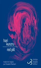 Red pill - Hari Kunzru