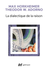 La Dialectique de la raison : fragments philosophiques - Max Horkheimer