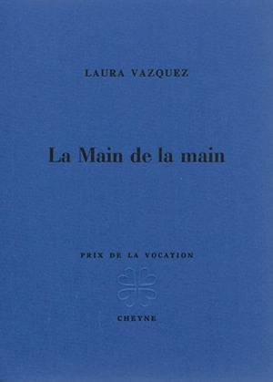 La main de la main - Laura Vazquez