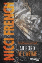 Ténébreux samedi : au bord de l'abîme - Nicci French