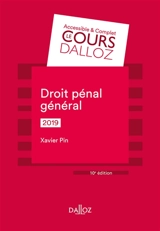 Droit pénal général : 2019 - Xavier Pin