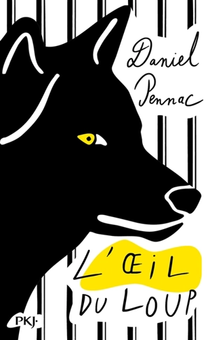 L'oeil du loup - Daniel Pennac