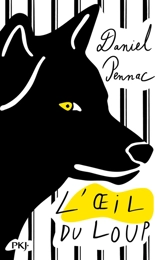 L'oeil du loup - Daniel Pennac