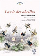 La vie des abeilles - Maurice Maeterlinck