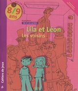 Lila et Léon : vie en société, cahiers de jeux : 8-9 ans - Nicole Rossi
