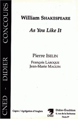 William Shakespeare, As you like it - Pierre Iselin