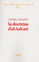 La Doctrine d'al-Ash'arî - Daniel Gimaret