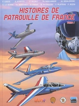 Histoires de Patrouille de France. Vol. 1 - Franck Coste
