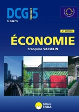 Economie, DCG épreuve n° 5 - Françoise Vasselin