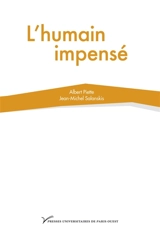 L'humain impensé - Albert Piette