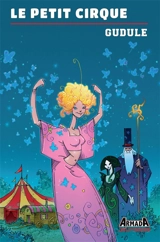 Le petit cirque - Gudule