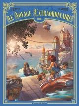 Le voyage extraordinaire. Vol. 4 - Denis-Pierre Filippi