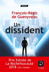 Un dissident - François-Régis de Guenyveau