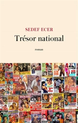 Trésor national - Sedef Ecer
