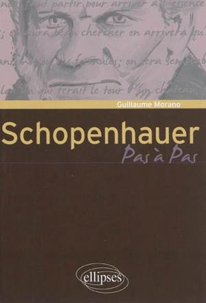 Schopenhauer - Guillaume Morano