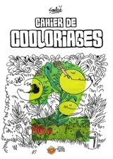 Cahiers de cooloriages 2 - Thibaut Soulcié
