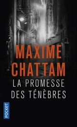 La promesse des ténèbres - Maxime Chattam