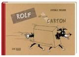 Rolf et son carton - Annika Thamm