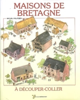 Maisons de bretagne à découper-coller - Michel Politzer