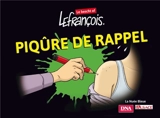 Piqûre de rappel : le bescht of - Yannick Lefrançois