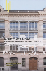 Lafayette Anticipations : Fondation d'entreprise Galeries Lafayette OMA - Jean-Philippe Hugron