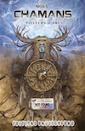 Chamans : pilleurs d'âmes - Moya