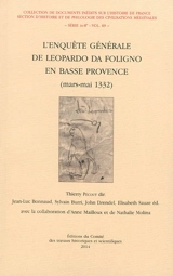 L'enquête générale de Leopardo da Foligno en Basse Provence : mars-mai 1332 - Leopardo Napoleonis Da Foligno