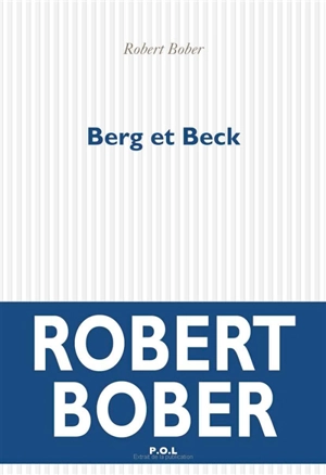 Berg et Beck - Robert Bober