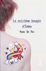La seizième bougie d'Emma - Youri de Paz