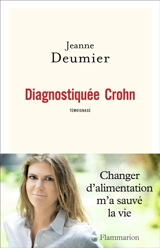 Diagnostiquée Crohn : témoignage - Jeanne Deumier