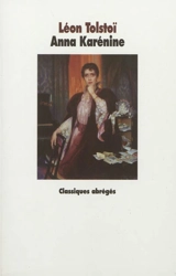 Anna Karénine - Léon Tolstoï
