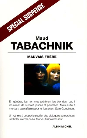 Mauvais frère - Maud Tabachnik