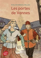 Les portes de Vannes - Evelyne Brisou-Pellen