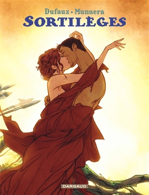 Sortilèges - Jean Dufaux