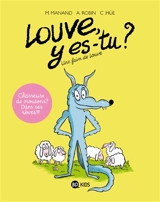 Louve, y es-tu ?. Vol. 1. Une faim de Louve - Marie Manand