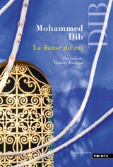 La danse du roi - Mohammed Dib