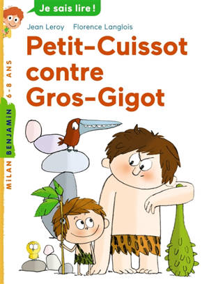 Petit-Cuissot contre Gros-Gigot - Jean Leroy