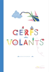 Cerfs-volants : pop-up - Mathilde Bourgon