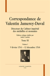 Correspondance de Valentin Jamerey-Duval : directeur du Cabinet impérial des médailles et monnaies. Vol. 3 - Valentin Jamerey-Duval