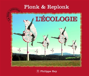 L'écologie - Plonk et Replonk
