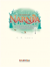 Le monde de Narnia. Vol. 2. Le lion, la sorcière blanche et l'armoire magique - Clive Staples Lewis