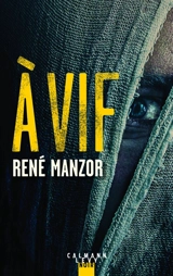 A vif - René Manzor