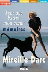 Tant que battra mon coeur - Mireille Darc