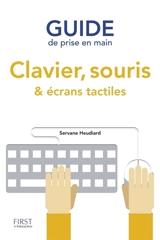 Guide de prise en main clavier, souris et écrans tactiles - Servane Heudiard
