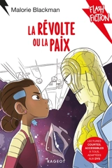 La révolte ou la paix - Malorie Blackman