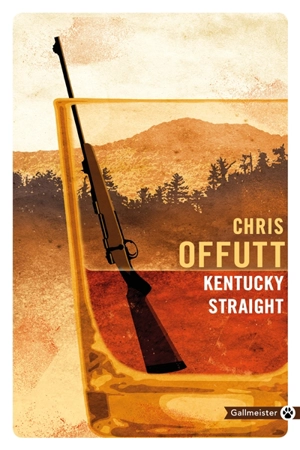 Kentucky straight - Chris Offutt